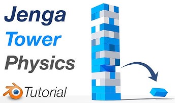 [3.4] Blender Tutorial: Jenga Tower Physics Simulation for Beginners