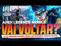 DO NADA APEX MOBILE RESSUCITADO🔥🔥🔥  APEX LEGENDS MOBILE