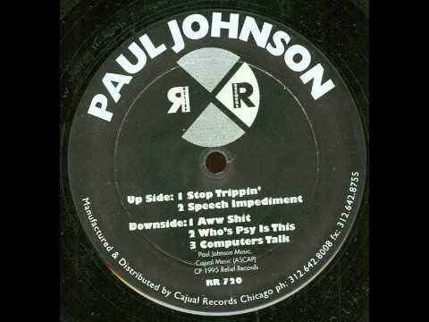 Paul Johnson - Who's Psy Is This