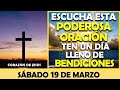 ORACIÓN DE LA MAÑANA DE HOY SÁBADO 19 DE MARZO | ORACIÓN PODEROSA Y TEN UN DÍA LLENO DE BENDICIONES