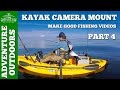 Kayak Fishing ~ Good Camera Angles Make Better Fishing Videos