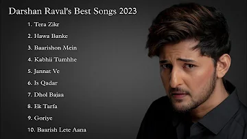 Darshan Raval's Best Songs 2023. Darshan Raval's New Songs 2023.