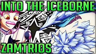 Zamtrios In Monster Hunter World Iceborne - How And The Why Discussionloretheoryfun