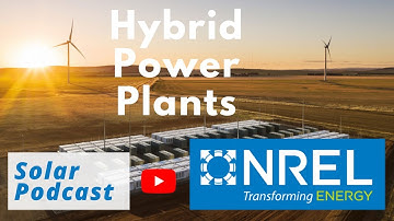 Hybrid Power Plants - NREL Hybrid Optimization and Performance Platform (HOPP) | Solar Podcast Ep 81