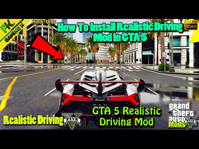 MOST REALISTIC DRIVING MOD IN GTA 5