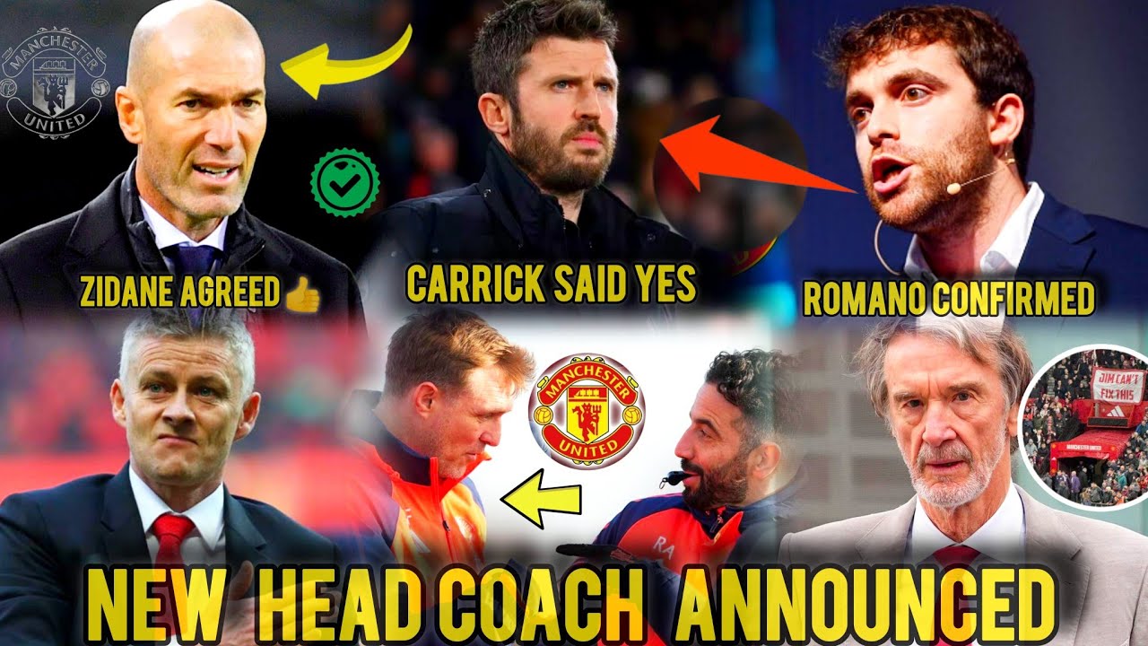 BREAKING🔴NEW UNITED COACH ANNOUNCED ✅ROMANO CONFIRMED,CARRICK &ZIDANE AGREE 