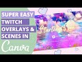 Easy Twitch Overlays and Scenes in Canva! Make Your Own Animated Streaming Overlays