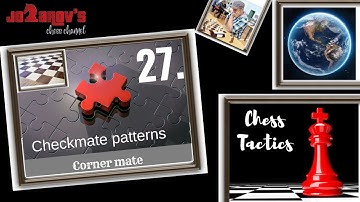 The "corner mate" pattern - Checkmate patterns in chess