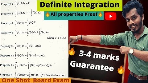 Proof of Definite Integral Properties|Integration |One shot video |Ashish sir