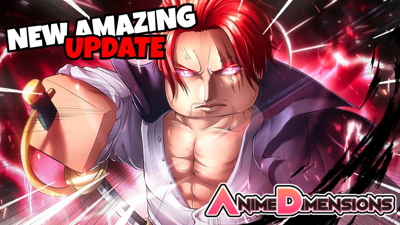 NEW* SHANKS SHOWCASE IN NEW ANIME DIMENSIONS UPDATE