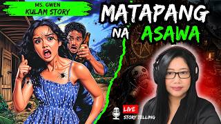 MATAPANG NA ASAWA HORROR STORY | Horror Stories | MsGwen