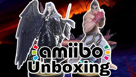 Sephiroth & Kazuya Amiibo Unboxing/Review