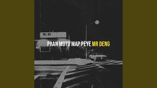 Pran Moto Map Peye