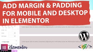 How to Add Margin & Padding in Section for Desktop and Mobile Layout in Elementor WordPress