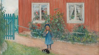 「スウェーデンの国民的画家」カール・ラーション（Carl Larsson）絵画