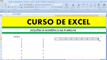 Curso de Excel Sequências de números na Planilha Sequência numérica no Excel