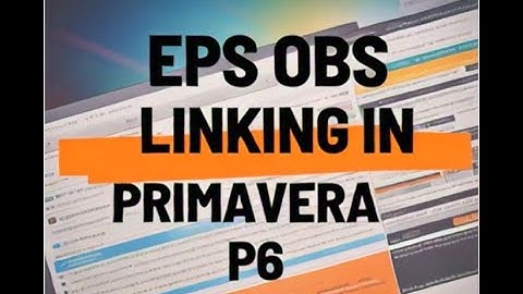 EPS OBS LINKING   #Primavera P6