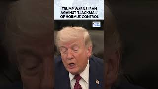President Trump Warns Against 'Blackmail' as Iran Tightens Hormuz Control | US Iran WAR | N18G