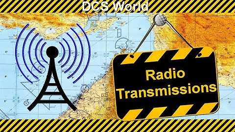 DCS World Mission Editor - Radio Transmissions Tutorial