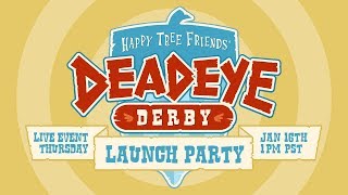 Deadeye Derby YouTube Live Event Launch Party!
