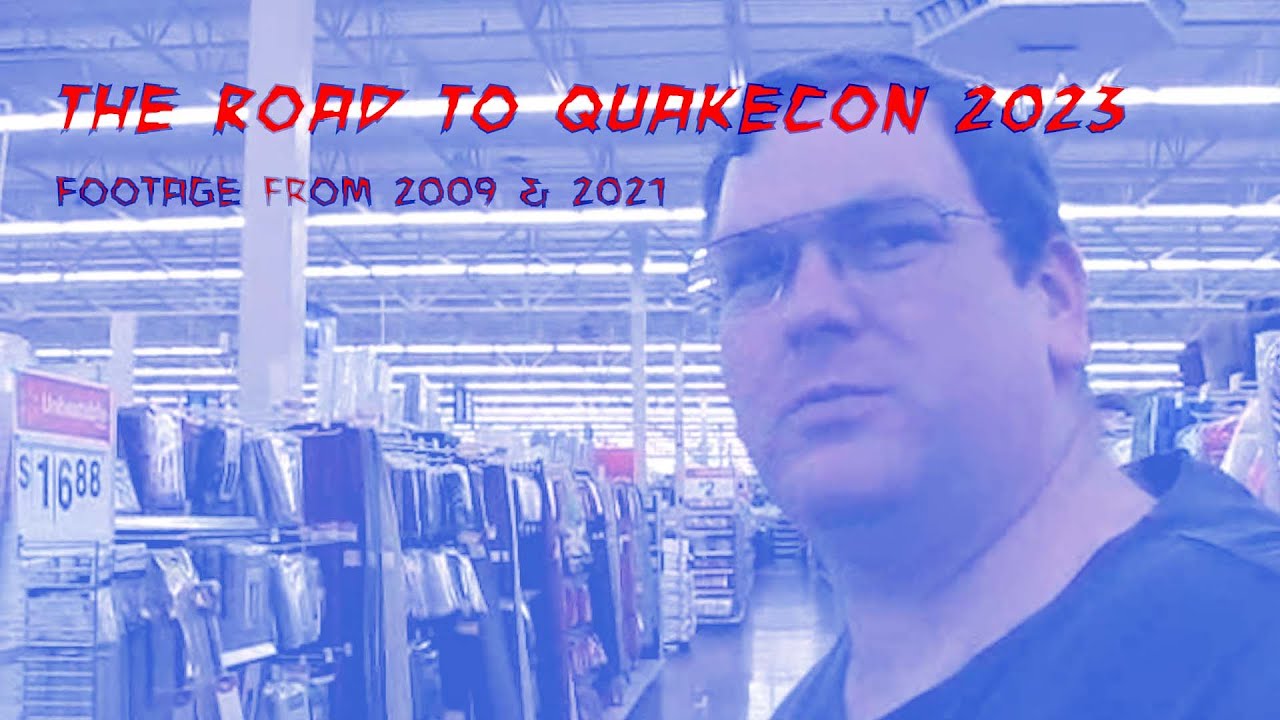 Road To QuakeCon 2023