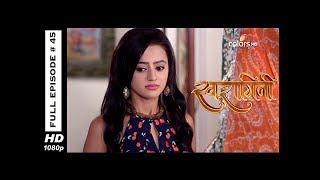 Swaragini - Full Episode 45 - With English Subtitles