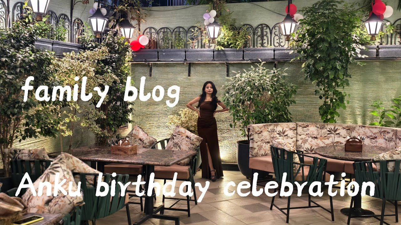 ANKU KI BIRTHDAY CELEBRATION 🎂🎁