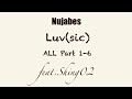 feat.Shing02　Luv(sic) ALLpart１-６　#Nujabes