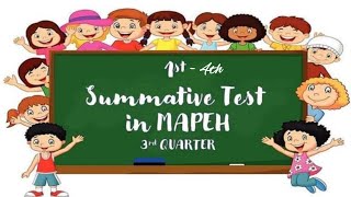 Grade 3 -  SUMMATIVE TEST IN MAPEH | Quarter 3| FREE SOFTCOPY