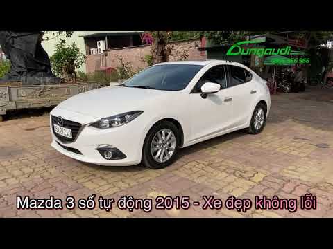 Video Mazda 3 số tự động 2015 máy 1.5 - Xe đẹp không lỗi -... - youtube