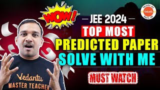 JEE 2024 Most Predicted Question Paper | Detailed Solutions | Mathematics | Kiran Sir