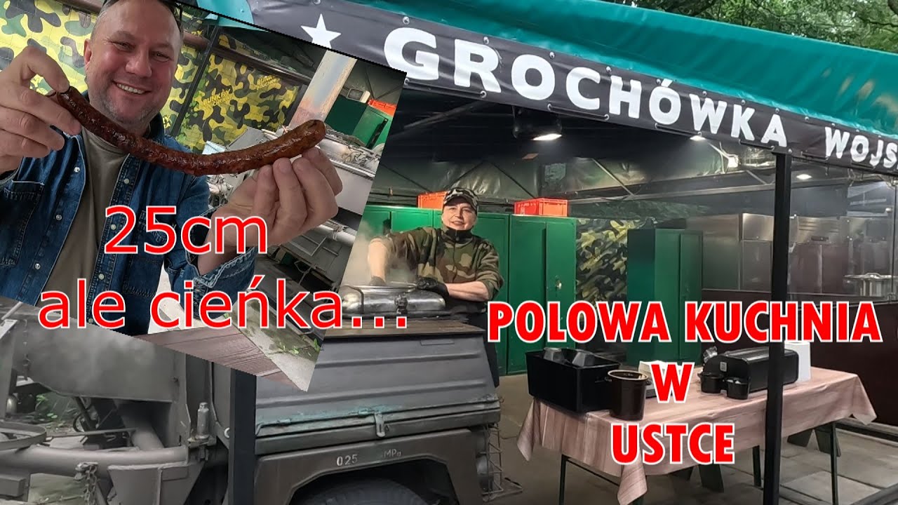 Kiełbasa 25cm ale czy nie za cienka - POLOWA KUCHNIA W USTCE / Oddaszfartucha