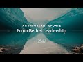 An Important Update from Bethel Leadership | Bethel Church, Redding