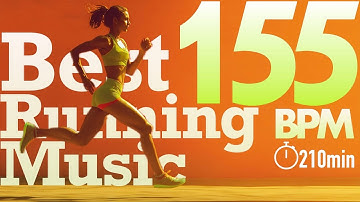 210-Minute 155BPM Running Music | Endurance Boost Mix | RunBabyRun！
