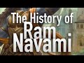 The history of Shri Ram Navami