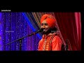 Bina Mangeon Slaah | Rabb Chheti Hi Karau Balle- Balle | Satinder Sartaaj | Live Performance 