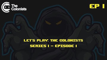 The Colonists - Ep. 1