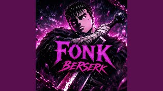 Berserk (Slowed) - Akio Harris