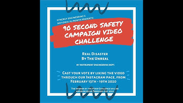 REAL DISASTER BY THE UNREAL - Instrument Eng. Dept.(K3 Month 90Sec Safety Campaign Video Challenge)