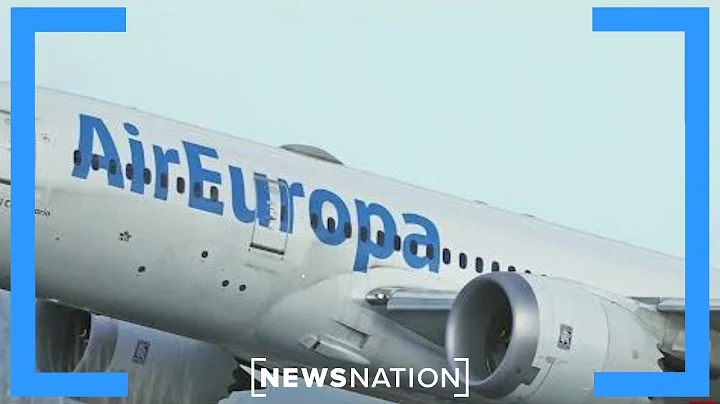 Dozens injured after severe turbulence on Air Europa flight | NewsNation Now