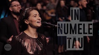 IN NUMELE TAU // Betania Worship Dublin