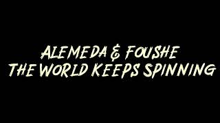 Alemeda & Fousheé - The World Keeps Spinning Instrumental