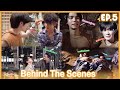 Behind the scene ep5  two worlds 