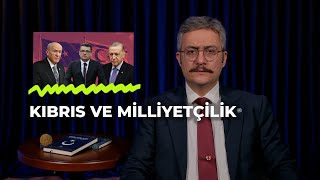 Kibris Ve Mi̇lli̇yetçi̇li̇k Çok Hizli Gündem S4B26