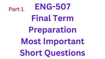 ENG 507 (Phonetics and Phonology) Final Term Most Important Short Questions Part 1