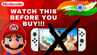 5 Reasons to not buy Nintendo Switch in INDIA !!!!