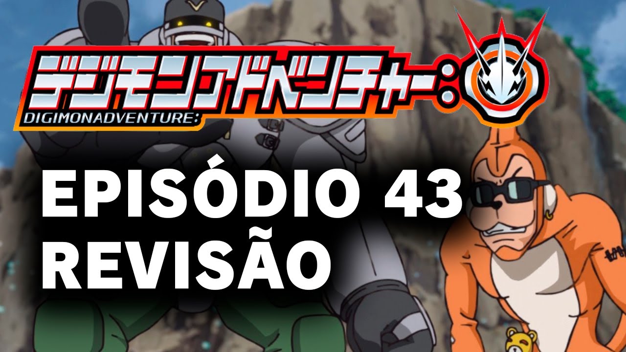 Episódio 43 de Digimon Adventure (2020): Data e Hora de Lançamento