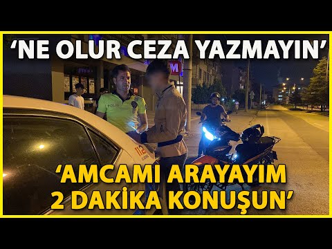 Ehliyetsiz Sürücü: Amcam da Polis, Ne Olur Ceza Yazmayın