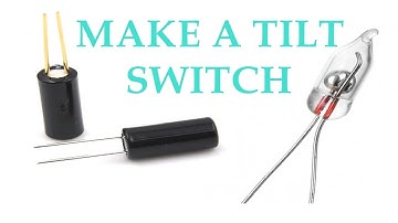 how to make a tilt switch | MR SHA
