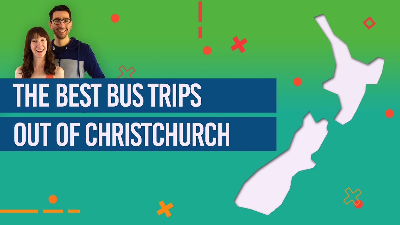 bus trips christchurch